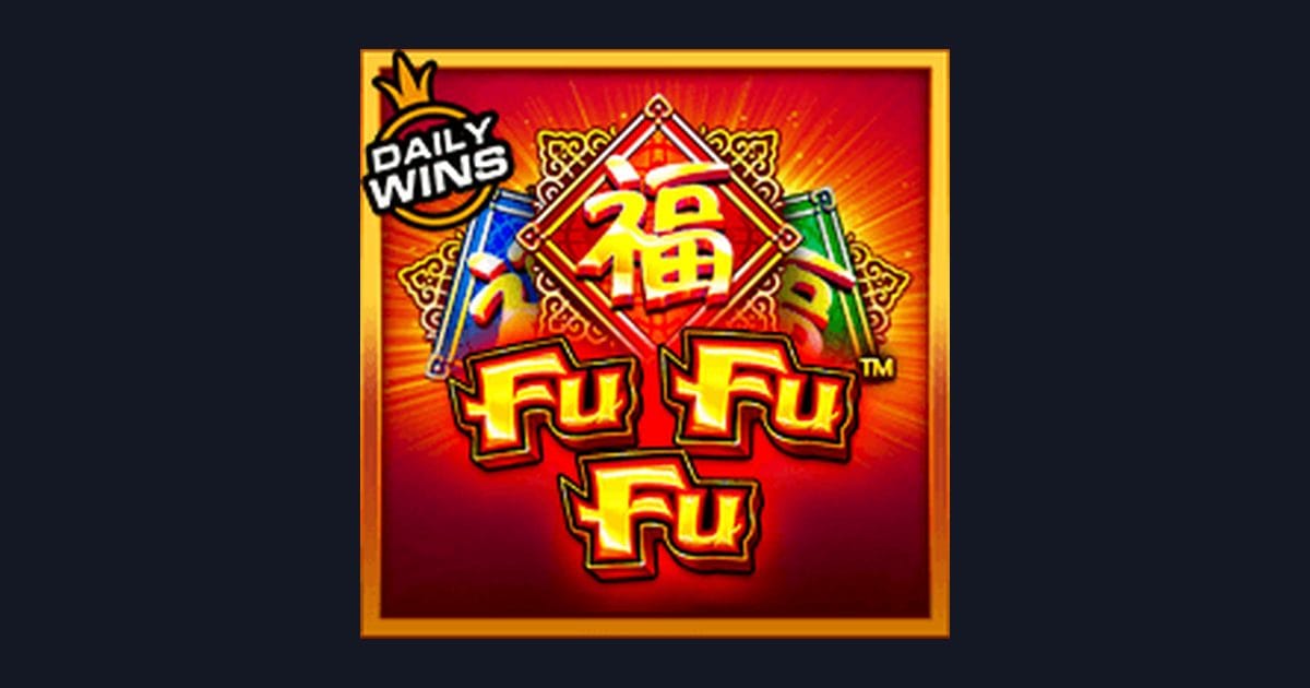 Fu Fu Fu: Slot Casino Seru dengan RTP Casino Slot di Casino Online