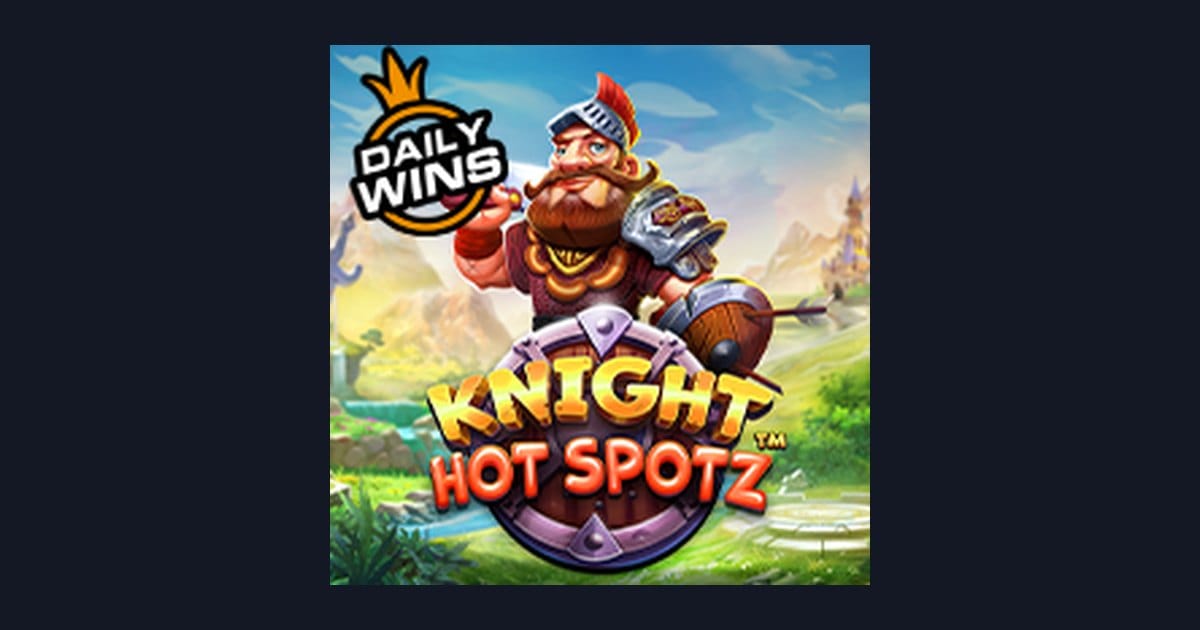 Knight Hot Spotz: Slot Casino Seru dengan RTP Casino Slot Terbaik