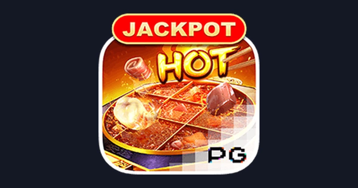 Hotpot, Slot Anti Rungkad dari PG Soft yang Seru dan Menguntungkan