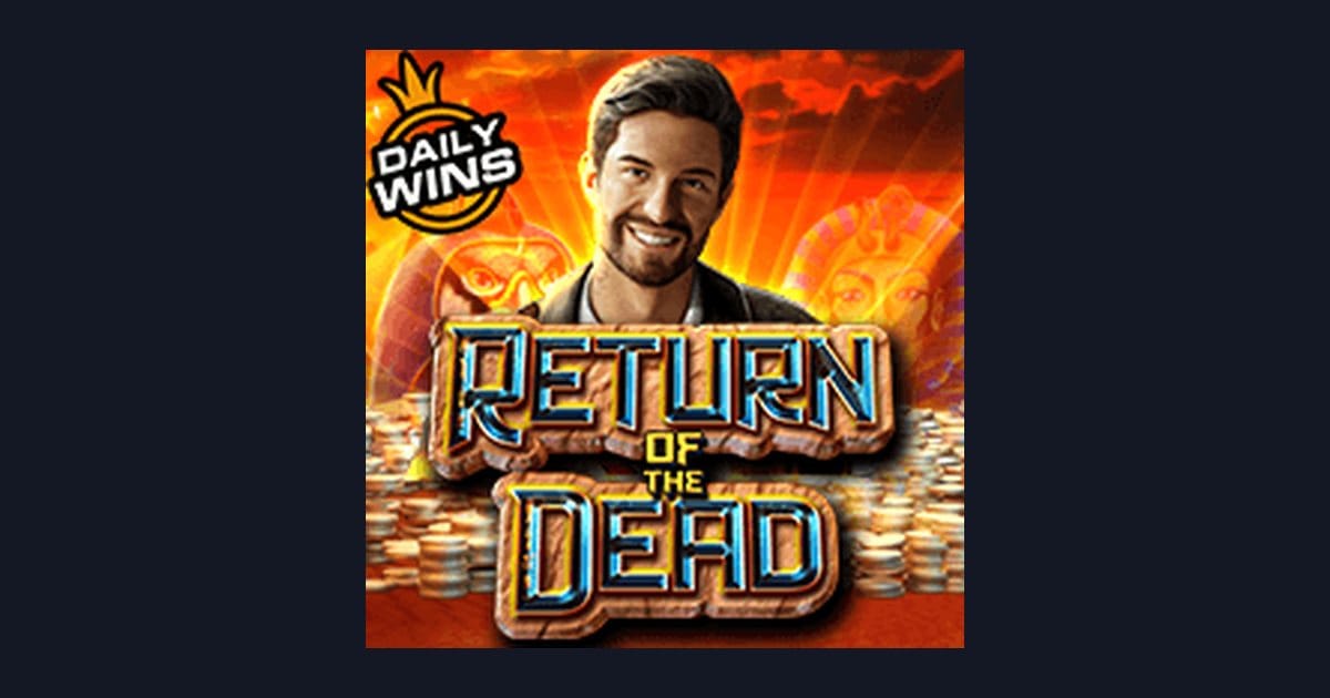 Raih Slot Maxwin di Return of the Dead dengan Strategi Jitu
