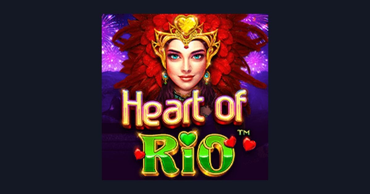 Review Jujur & Demo Slot Heart of Rio: Sensasi Warna dan Kemenangan